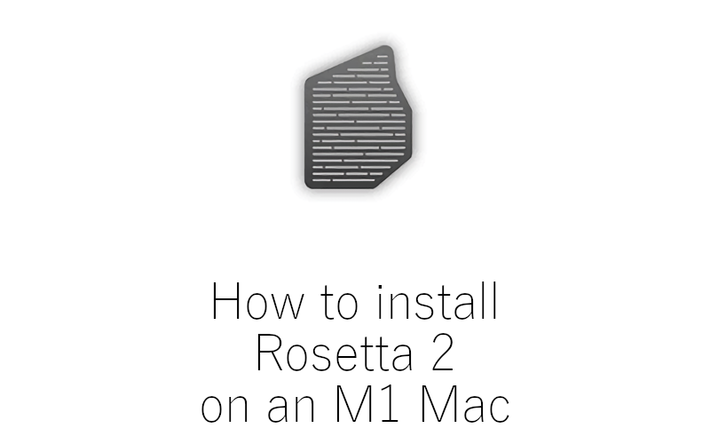 how to install rosetta 2 on m1 mac