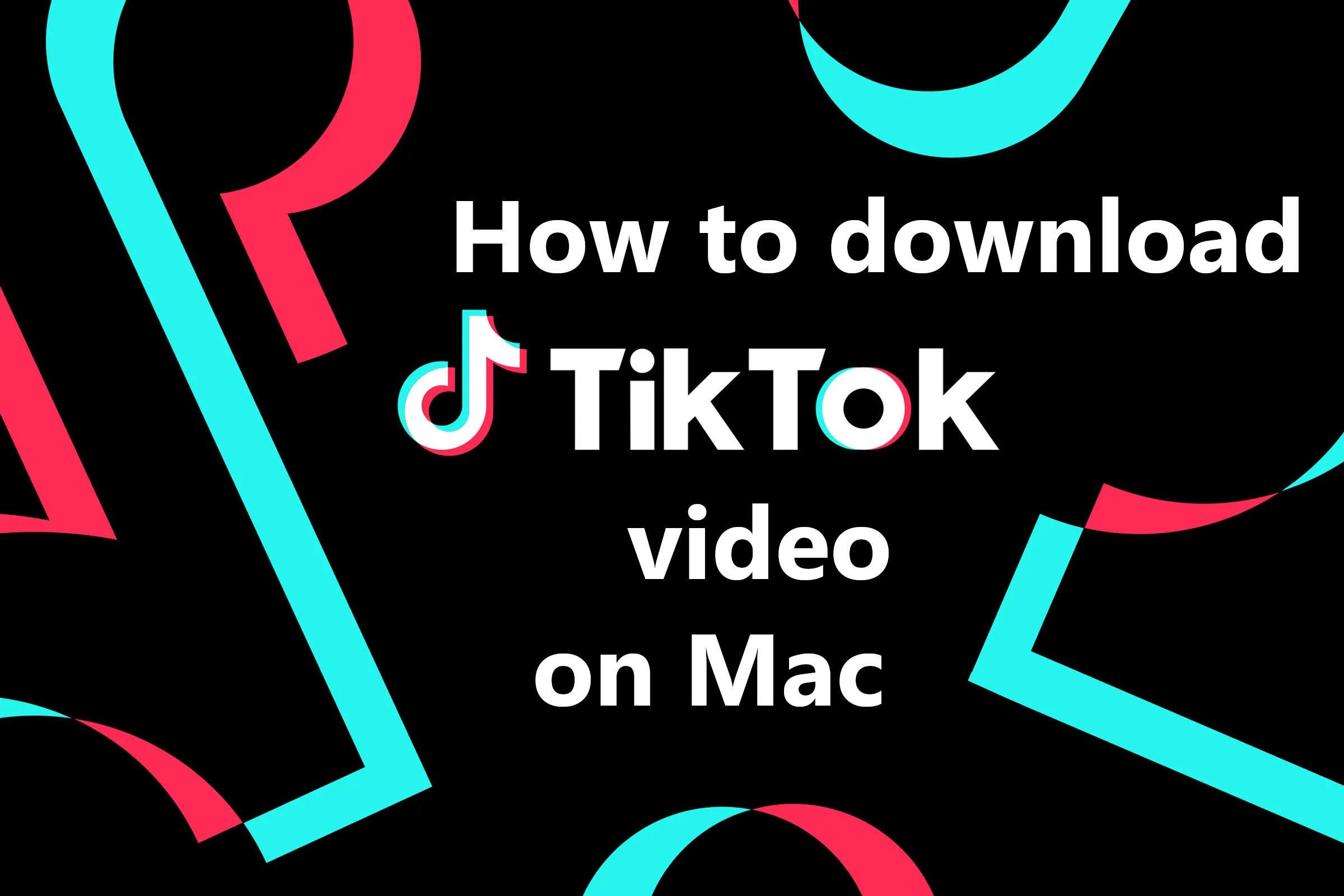 how do i download tiktok on my mac