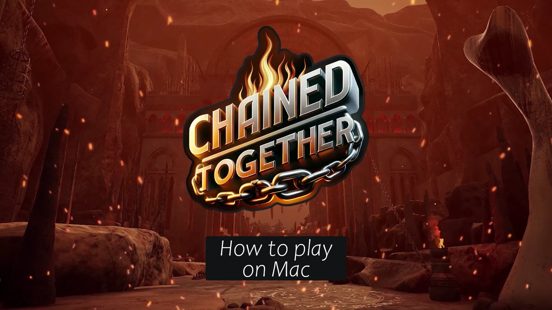 how to play chained together on mac